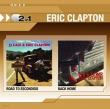 Eric Clapton - Road To Escondido + Back Home (2CD Special Price)