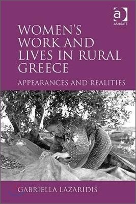 Women's Work and Lives in Rural Greece