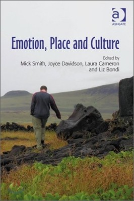 Emotion, Place and Culture