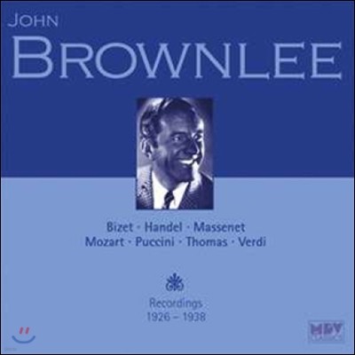John Brownlee   1926~1938  -  /  /  / Ʈ / Ǫġ / 丶 /  (Recordings 1926-1938)