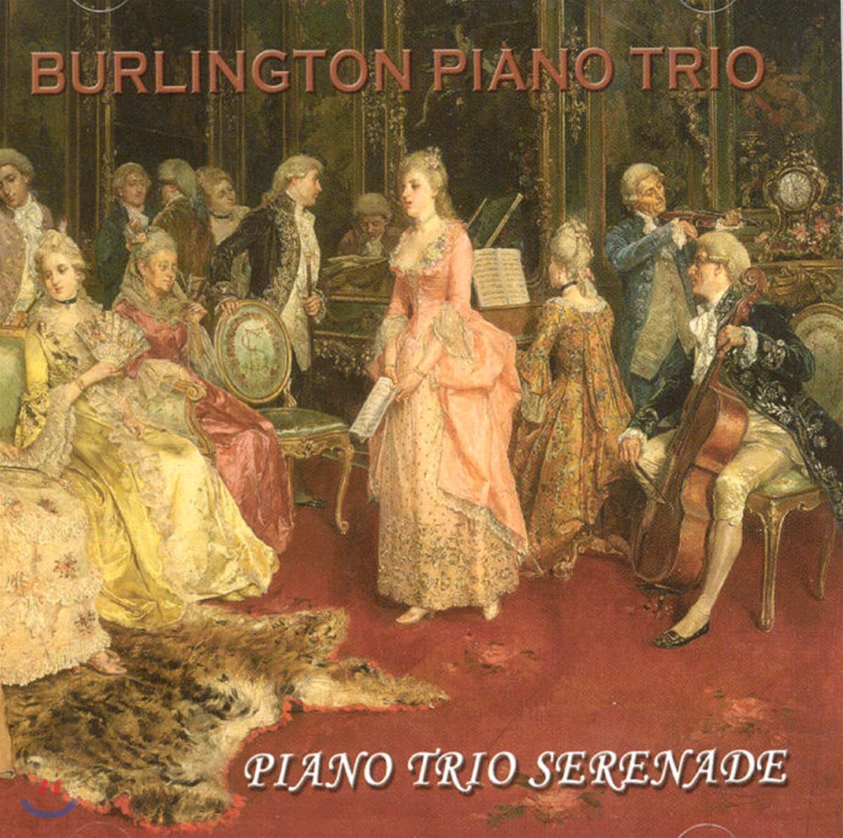 Burlington Piano Trio 피아노 트리오를 위한 세레나데 - 베토벤 / 슈베르트 / 드보르작 외 (Piano Trio Serenade)