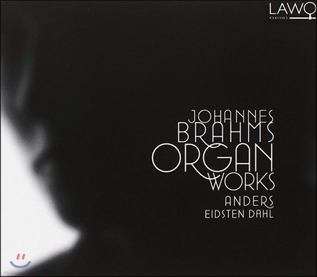 Anders Eidsten Dahl :  ǰ (Brahms: Organ Works)