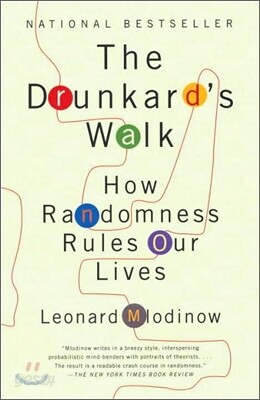 The Drunkard's Walk: How Randomness Rules Our Lives