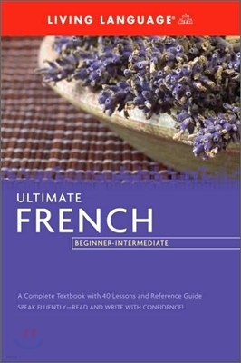 Ultimate French: Beginner-Intermediate