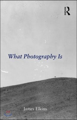 What Photography Is