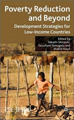 Poverty Reduction and Beyond: Development Strategies for Low-Income Countries