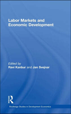 Labor Markets and Economic Development