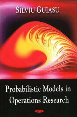 Probablistic Models in Operations Research