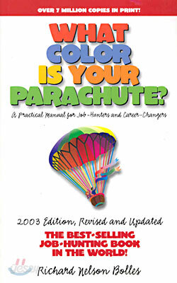 What Color Is Your Parachute 2003