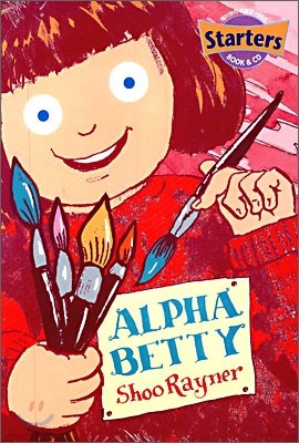  éͺ Starters : Alpha Betty (Book+CD)
