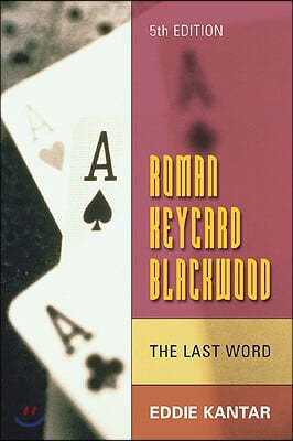 Roman Keycard Blackwood: The Final Word