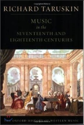 Music in the Seventeenth and Eighteenth Centuries: The Oxford History of Western Music