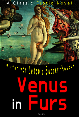 모피를 입은 비너스 Venus in Furs (영어 원서 읽기: Erotic Novel)