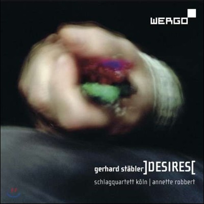Annette Robbert ԸϸƮ º: Ű, ̾, , x-Ƕ , ǽ (Gerhard Stabler: Desire for Soprano & Percussion Quartet)