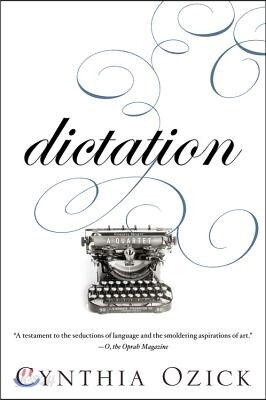 Dictation: A Quartet