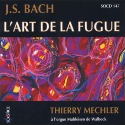 Thierry Mechler : Ǫ  [ ֹ] (J.S. Bach: The Art of the Fugue [L'Art De La Fugue])