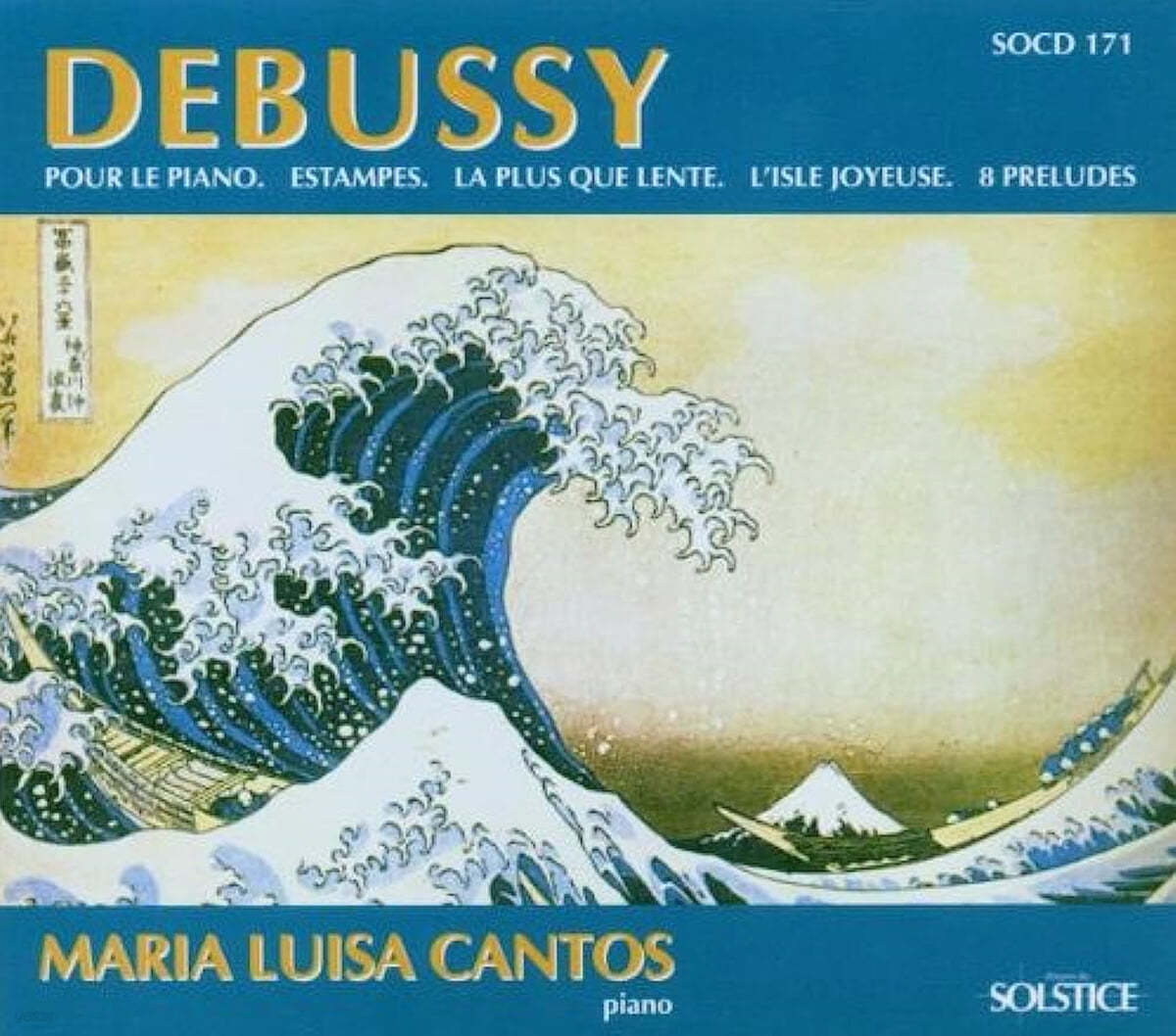 Maria Luisa Cantos 드뷔시: 피아노를 위하여, 판화 외 (Debussy: Piano Works - Pour le Piano, Estampes, La Plus que Lente)