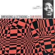 Sam Rivers - Dimensions And Extensions (RVG Edition)