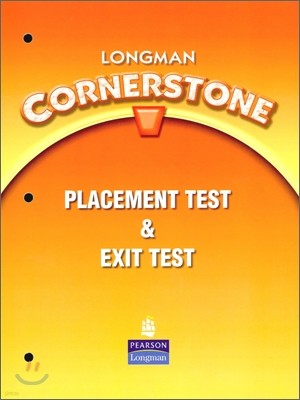 Longman Cornerstone : Placement Test & Exit Test