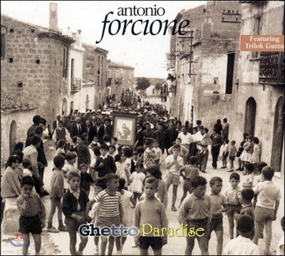Antonio Forcione - Ghetto Paradise