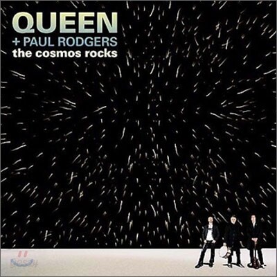 Queen + Paul Rodgers - Cosmos Rocks