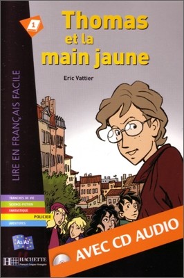 Thomas et la main jaune (+CD)