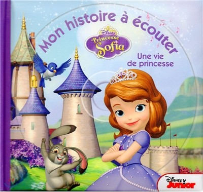 Sophia, une vie de princesse (+CD)