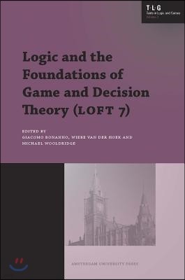 Logic and the Foundations of Game and Decision Theory (Loft 7)