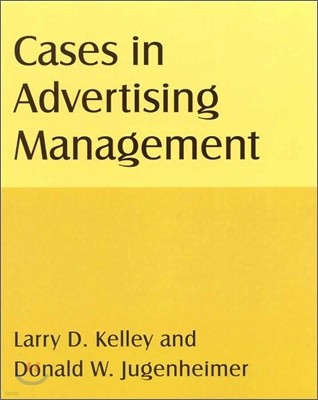 Cases in Advertising Management