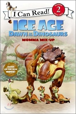 [I Can Read] Level 2 : Ice Age : Dawn of the Dinosaurs