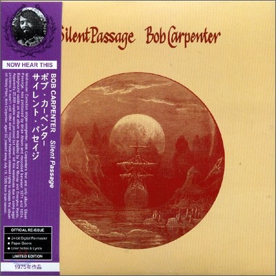 Bob Carpenter - Silent Passage (Remastered / LP Miniature)