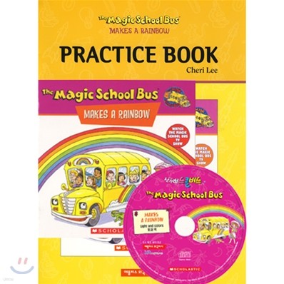 The Magic School Bus #23 : Makes a Rainbow (Book+CD+Workbook)