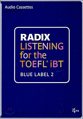 RADIX LISTENING for the TOEFL iBT