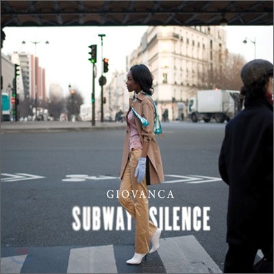 Giovanca - Subway Silence