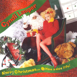 Cyndi Lauper - Merry Christmas... Have A Nice Life