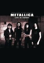 Metallica - Live in Europe 