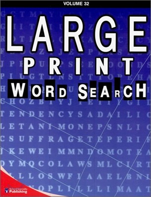 Large Print Word Search, Volume 32