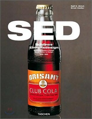 [Taschen 25th Special Edition] SED Design : 1949-1989