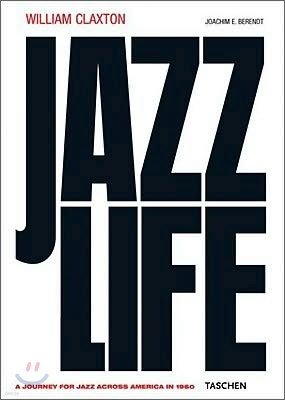 [Taschen 25th Special Edition] Jazz Life	