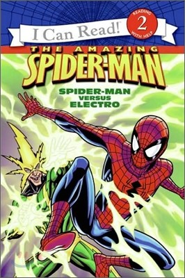Spider-Man : Spider-Man Versus Electro