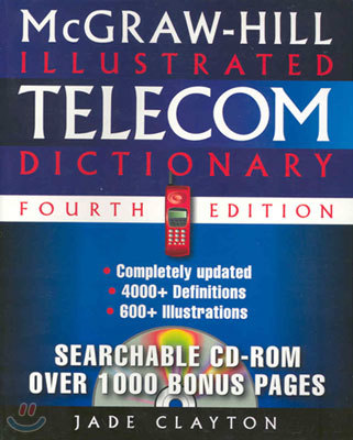 McGraw-Hill Illustrated Telecom Dictionary (Fourth Edition)