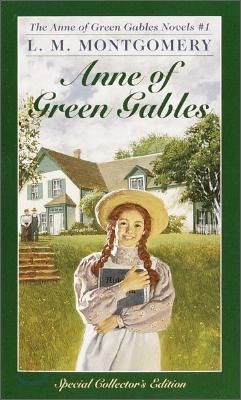 Anne of Green Gables Novels #1 : Anne of Green Gables