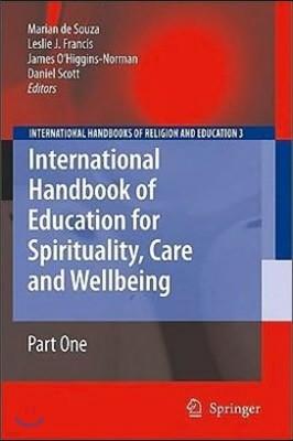 International Handbook of Education for Spirituality, Care and Wellbeing 2 Volume Set