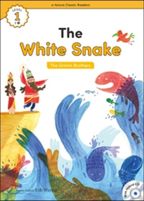 e-future Classic Readers Level 1-8 : The White Snake
