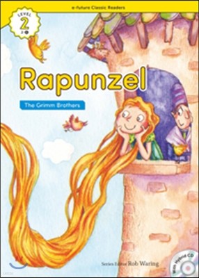 e-future Classic Readers Level 2-6 : Rapunzel