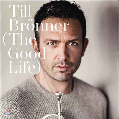 Till Bronner (ƿ ڳ) - The Good Life