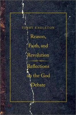 Reason, Faith, and Revolution