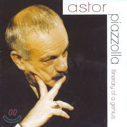 Astor Piazzolla - Itinerary Of A Genius