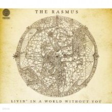 Rasmus - Livin' In A World Without You [Enhanced CD]