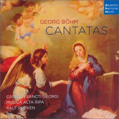 뵘 : 칸타타 - Musica Alta Ripa, Capella Sancti Georgi, Ralf Popken